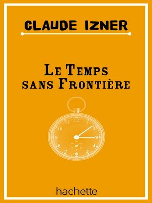 cover image of Temps sans frontieres